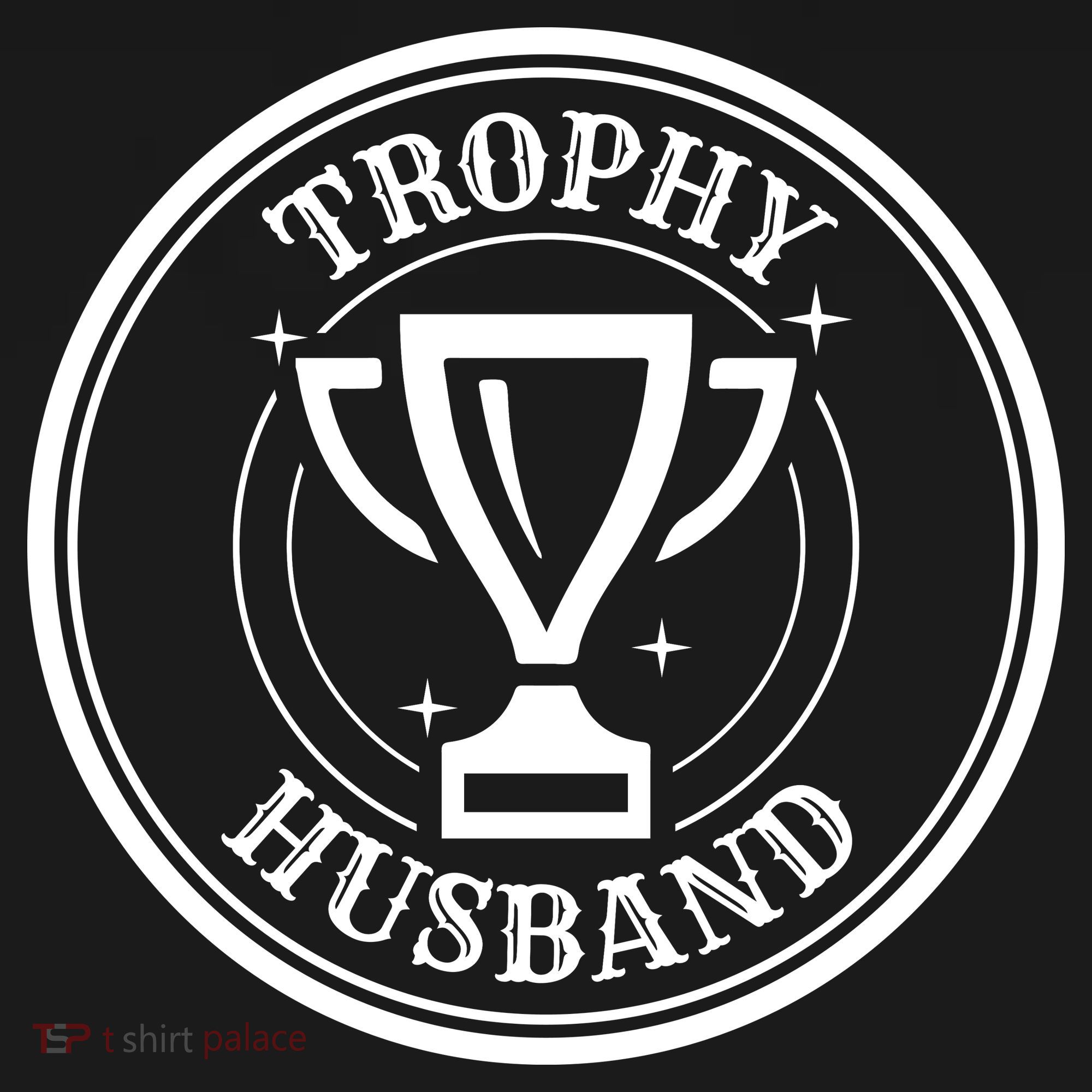 Trophy Husband Long Sleeve Shirt