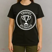 Trophy Husband T-Shirt thumb 4