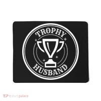 Trophy Husband Mousepad thumb 0