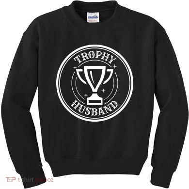 Trophy Husband Kids Sweatshirt