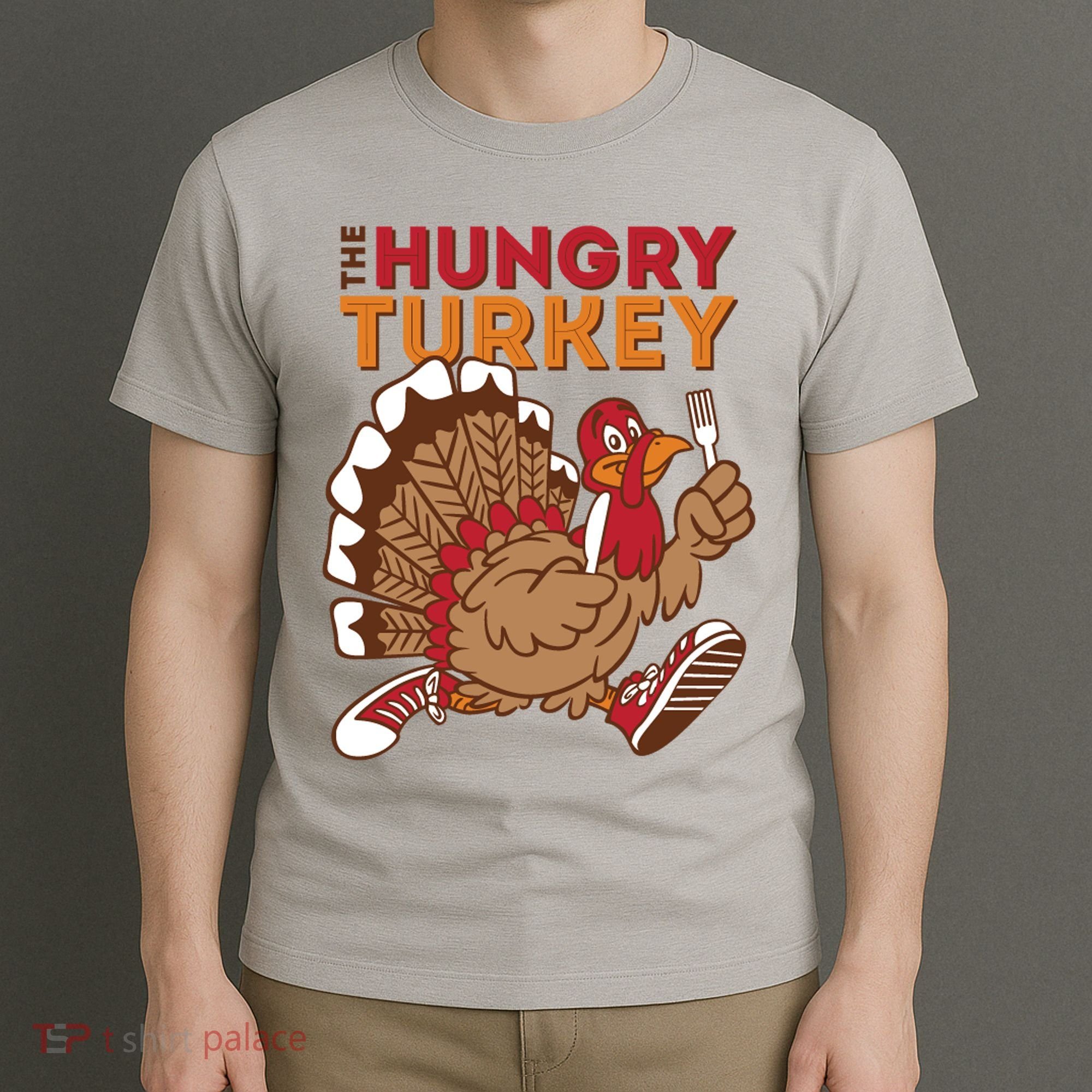The Hungry Turkey Funny Thanksgiving T-Shirt