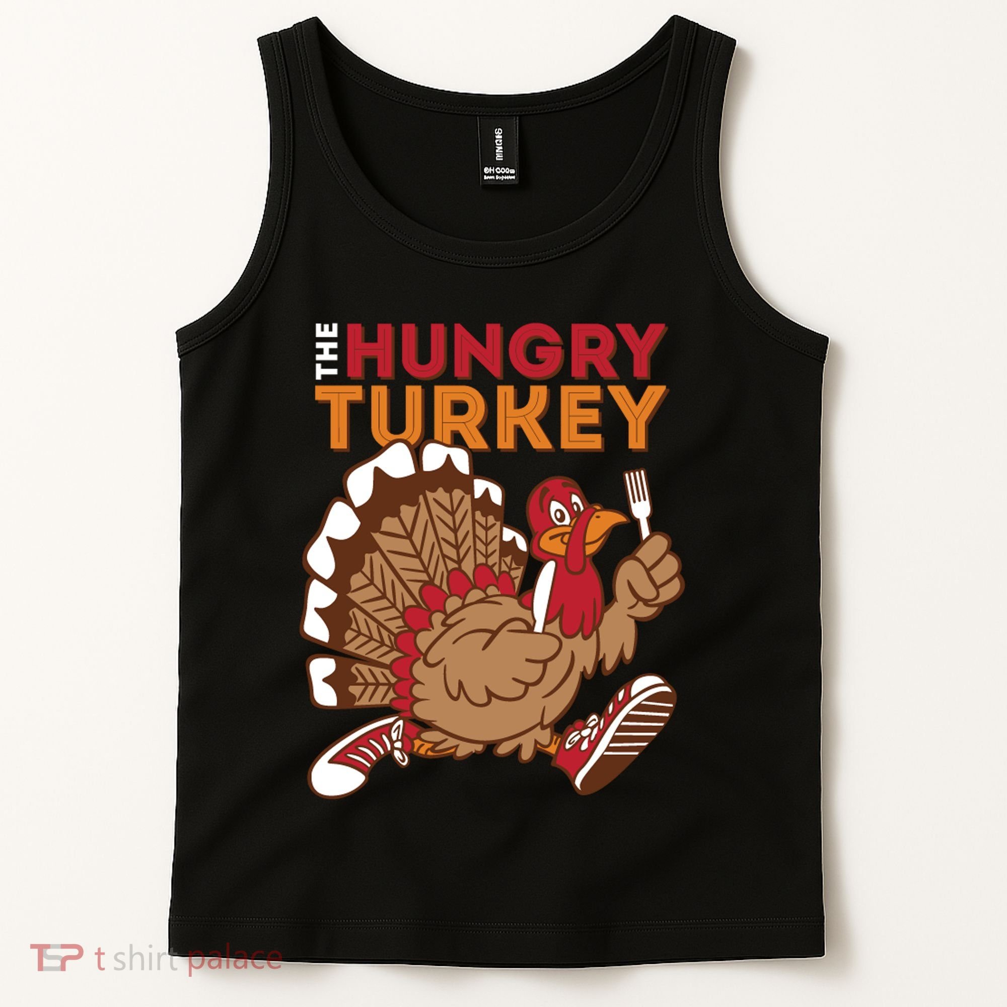 The Hungry Turkey Funny Thanksgiving Tank Top