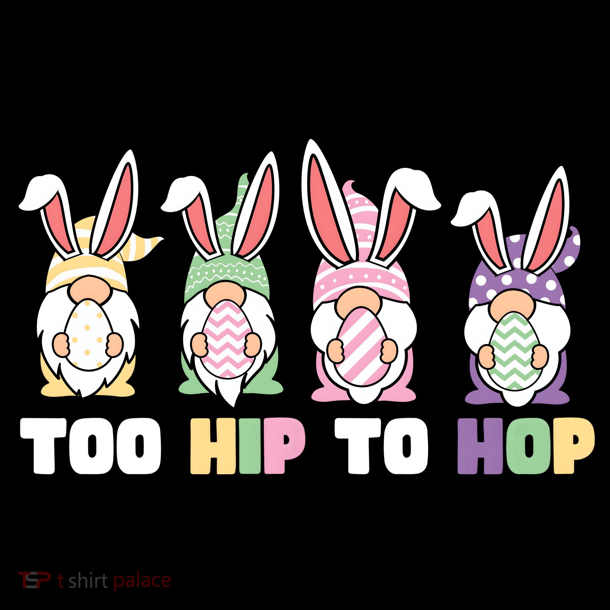 Too Hip To Hop Easter Eggs Gnome Toddler Hoodie