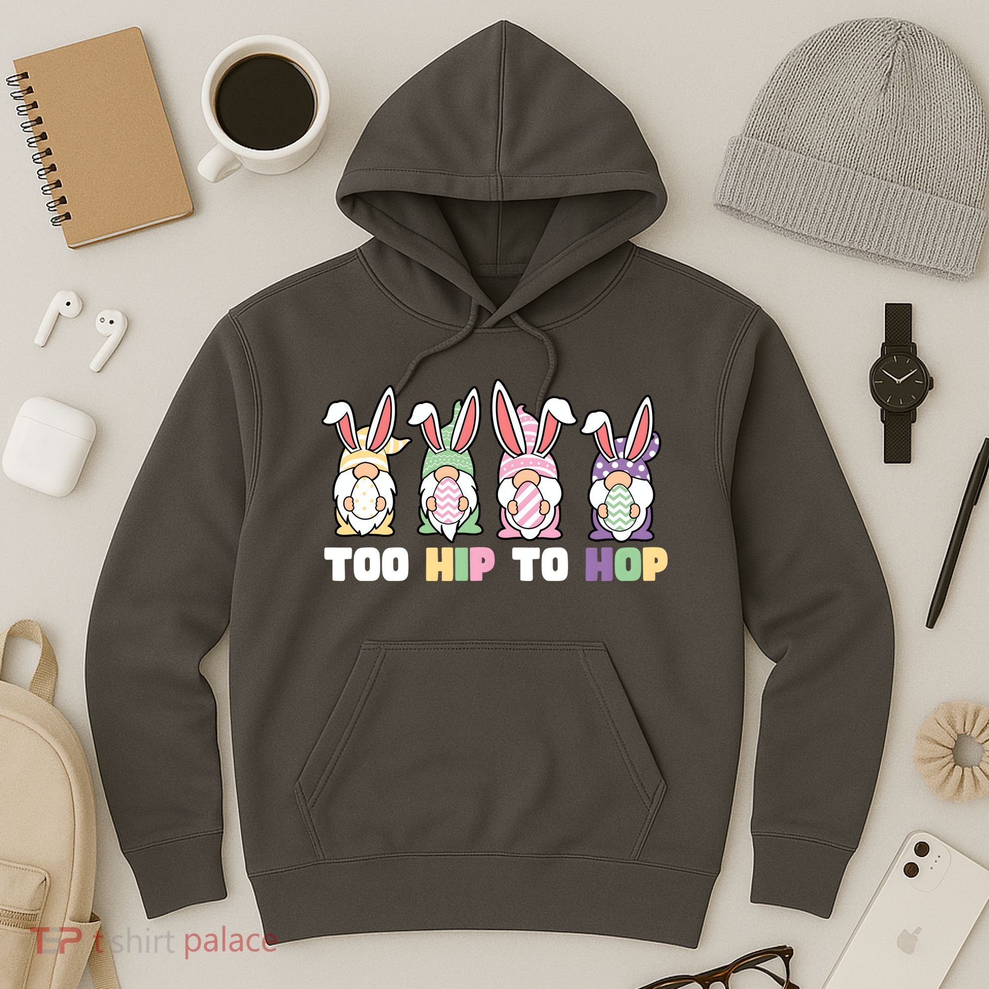Too Hip To Hop Easter Eggs Gnome Hoodie