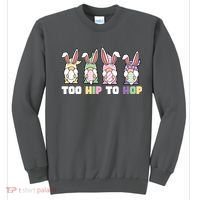 Too Hip To Hop Easter Eggs Gnome Sweatshirt thumb 0