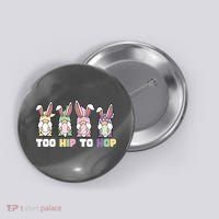 Too Hip To Hop Easter Eggs Gnome Button thumb 0