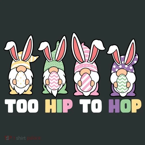 Too Hip To Hop Easter Eggs Gnome Women's T-Shirt