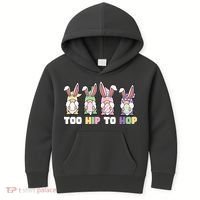 Too Hip To Hop Easter Eggs Gnome Kids Hoodie thumb 0