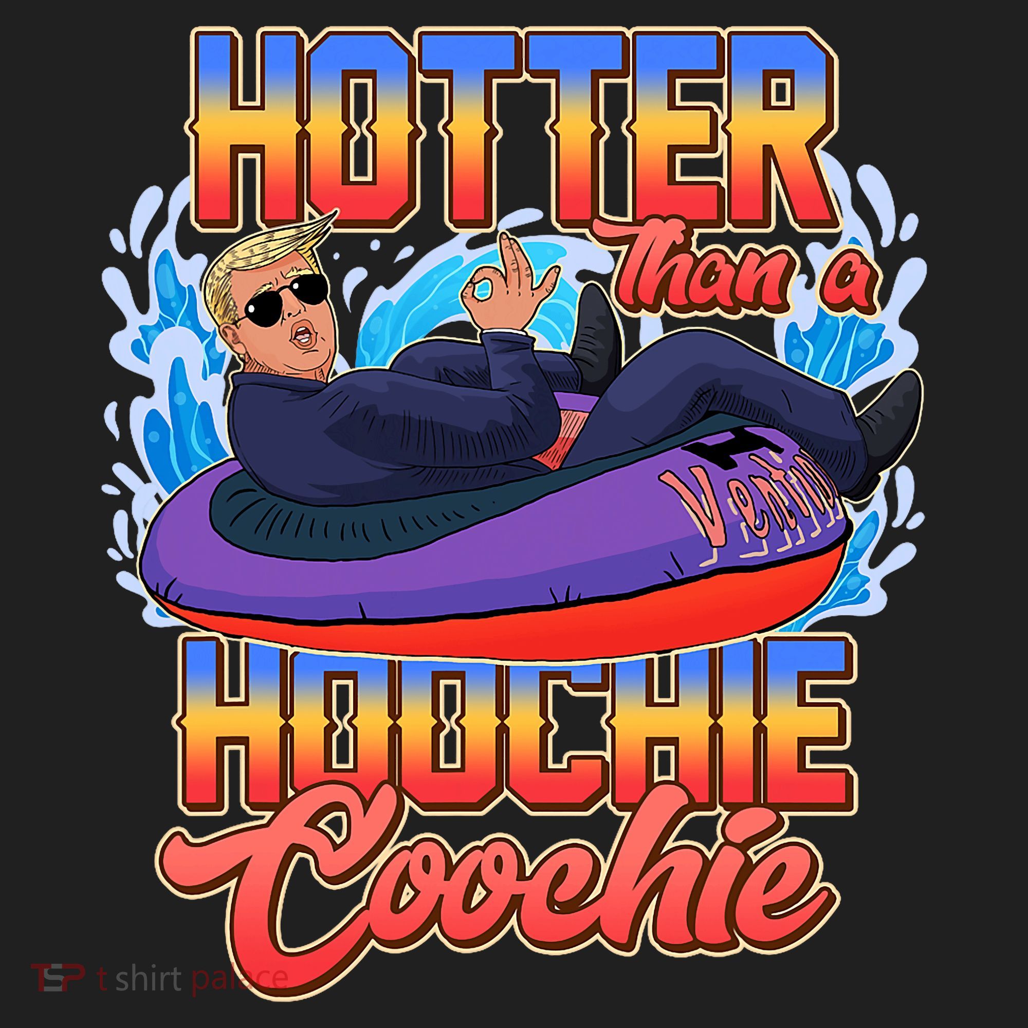 Trump Hotter Than A Hoochie Coochie Funny Golf Towel