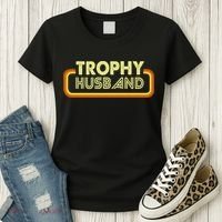 Trophy Husband Women's T-Shirt thumb 3