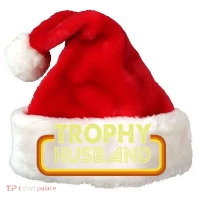 Trophy Husband Santa Hat