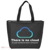 Tech Humor There Is No Cloud Just Someone Elses Computer Tote Bag thumb 0