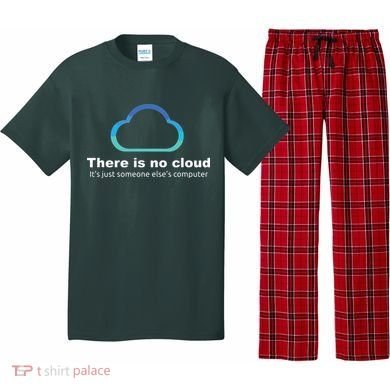 Tech Humor There Is No Cloud Just Someone Elses Computer Pajama Set