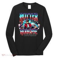 Trump Hotter Than A Hoochie Coochie Long Sleeve Shirt thumb 0