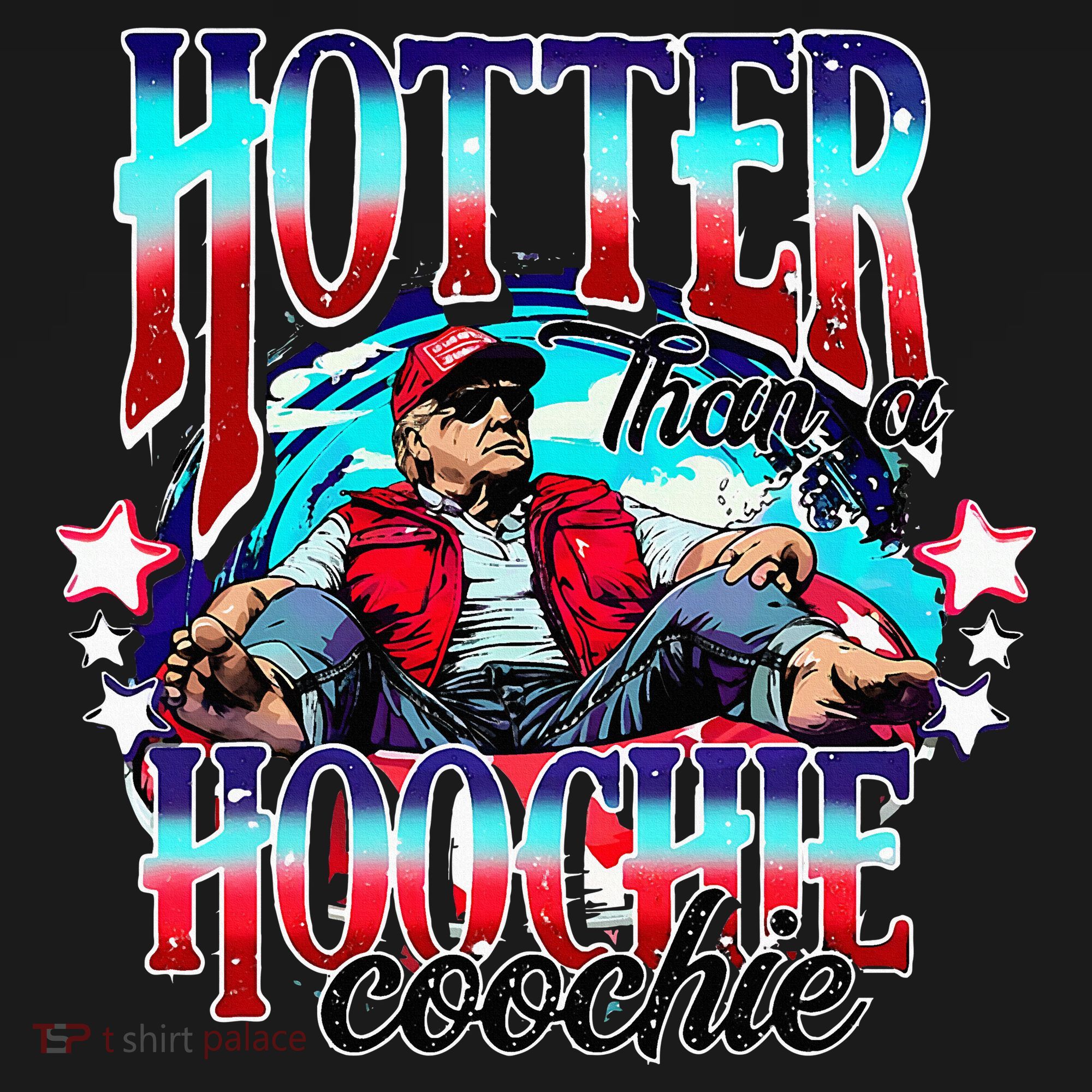 Trump Hotter Than A Hoochie Coochie Sweatshirt