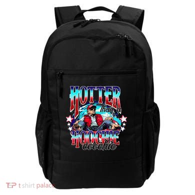 Trump Hotter Than A Hoochie Coochie Backpack