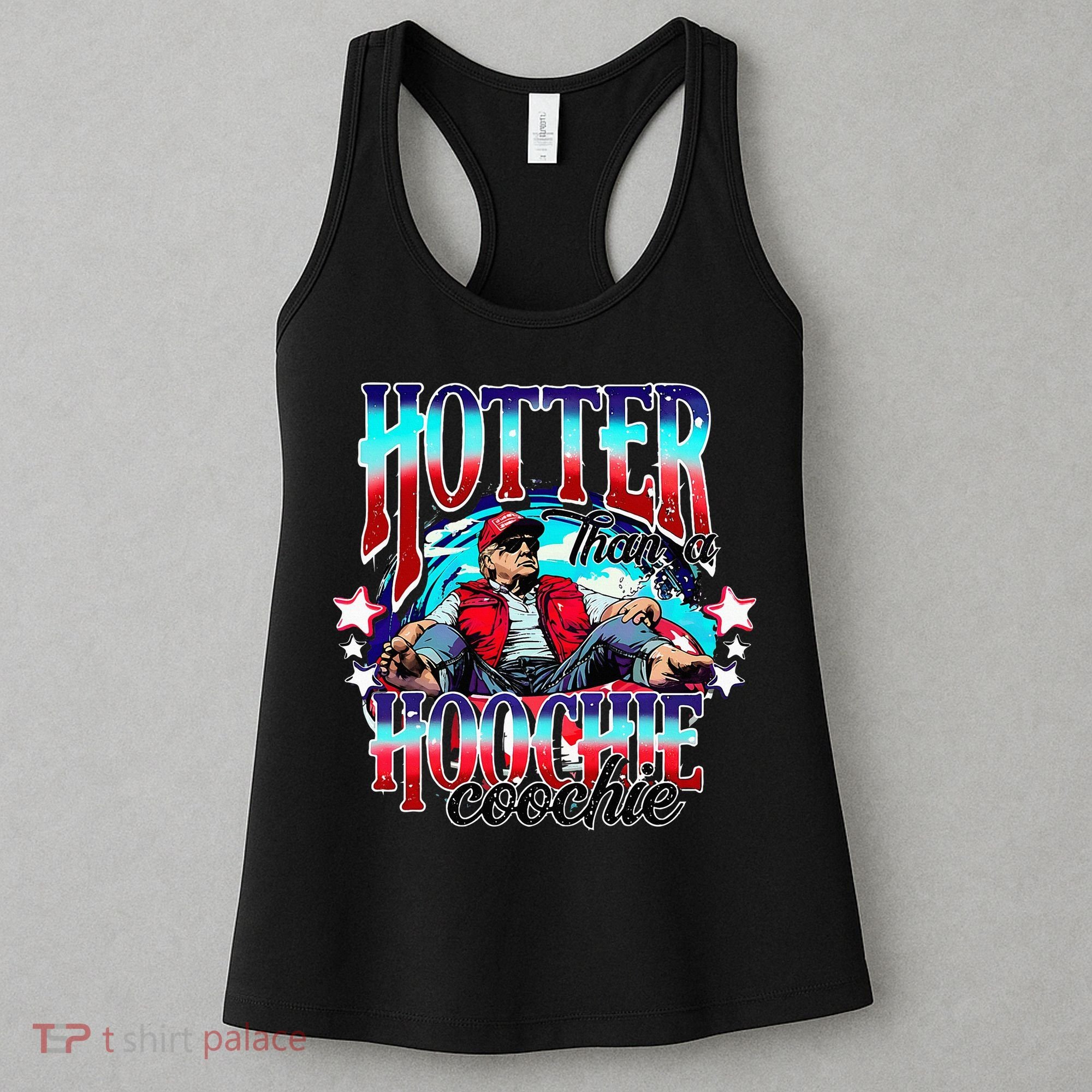 Trump Hotter Than A Hoochie Coochie Women's Tank Top