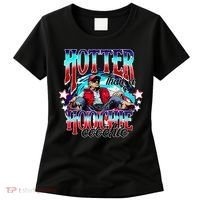 Trump Hotter Than A Hoochie Coochie Women's T-Shirt thumb 0
