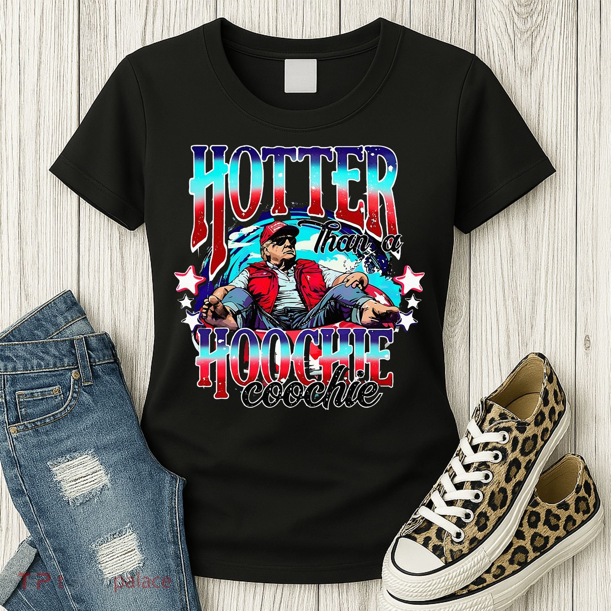 Trump Hotter Than A Hoochie Coochie Women's T-Shirt