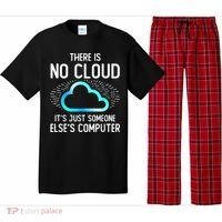 Tech Humor There Is No Cloud, Just Someone Else's Computer Pajama Set thumb 0
