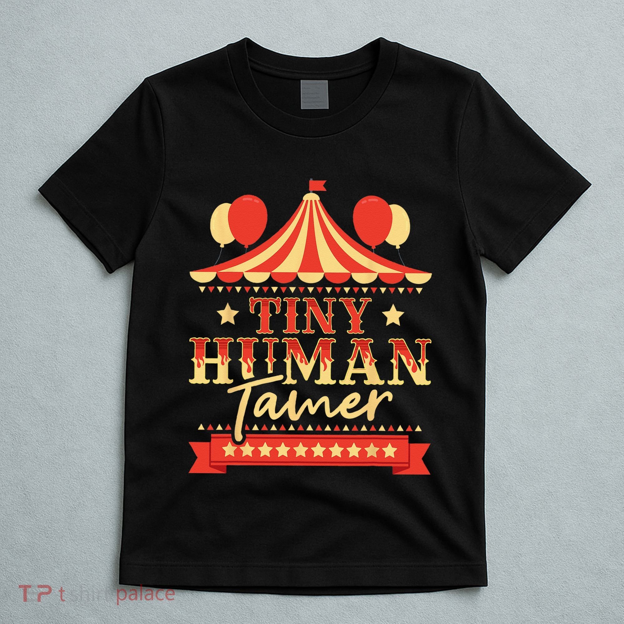 Tiny Human Tamer Circus Birthday Party Circus Costume T-Shirt