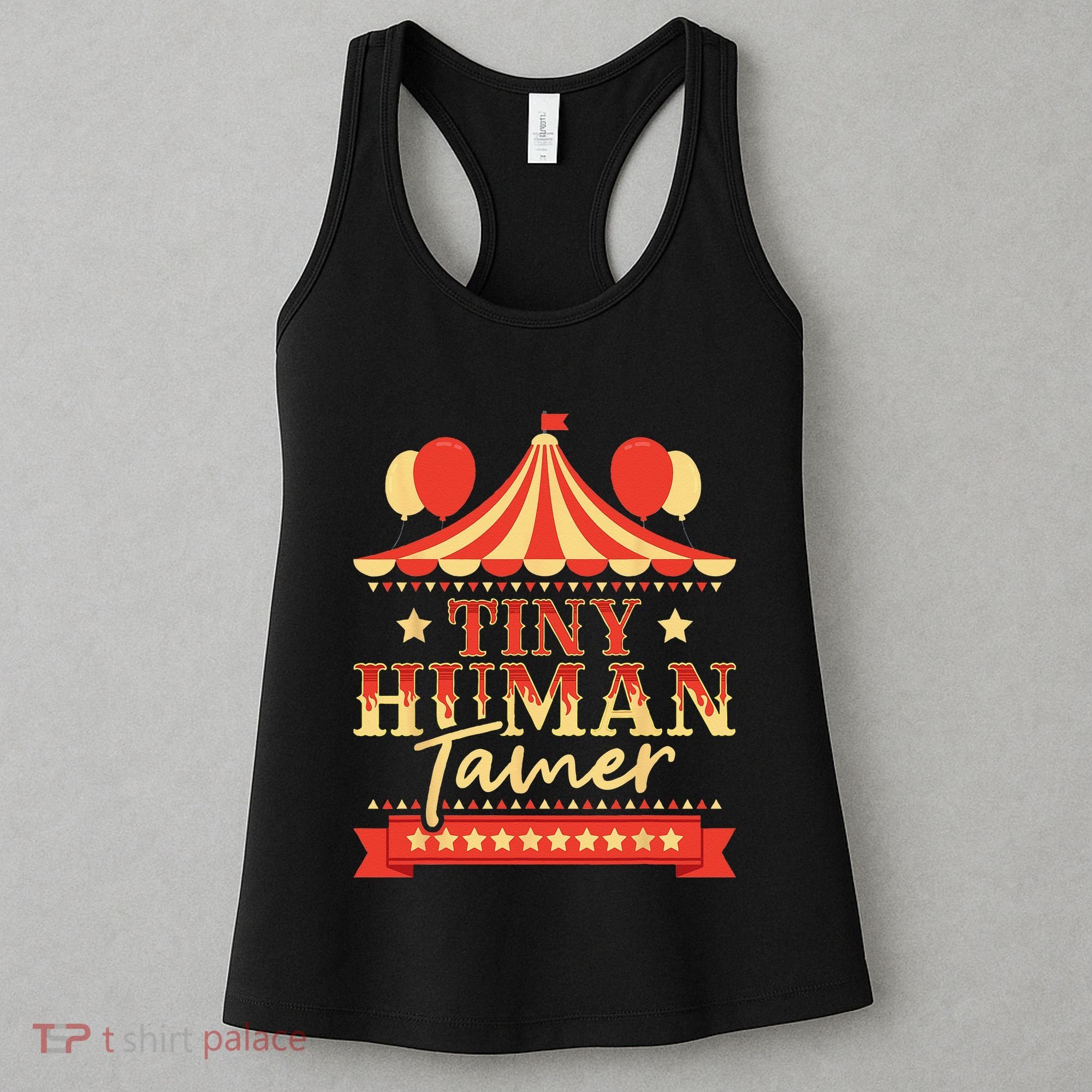 Tiny Human Tamer Circus Birthday Party Circus Costume Women's Tank Top