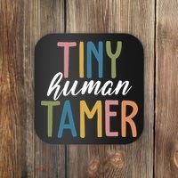Tiny Human Tamer Kindergarten Teacher Coaster thumb 0