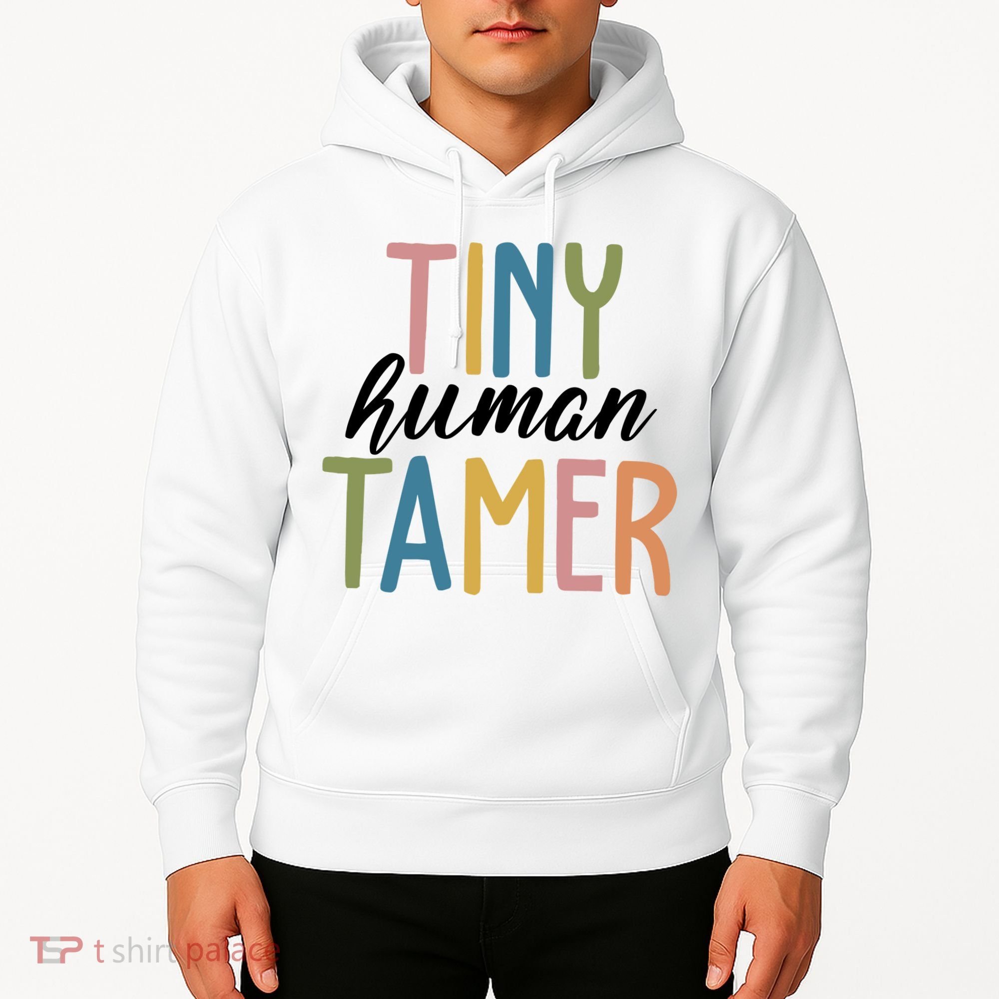 Tiny Human Tamer Kindergarten Teacher Hoodie
