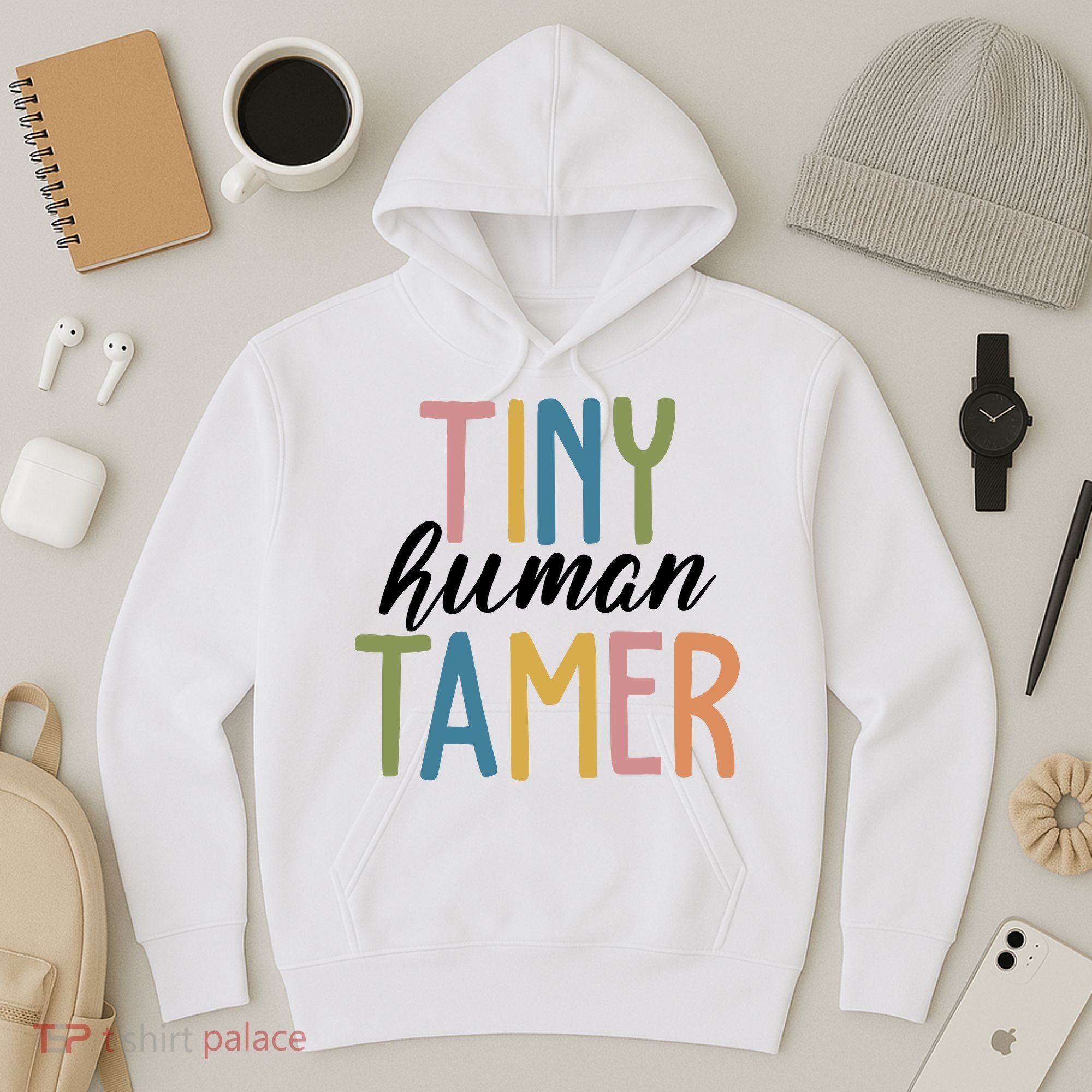 Tiny Human Tamer Kindergarten Teacher Hoodie