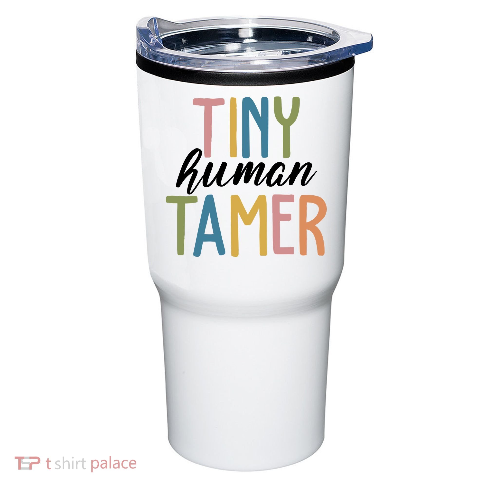 Tiny Human Tamer Kindergarten Teacher Tumbler