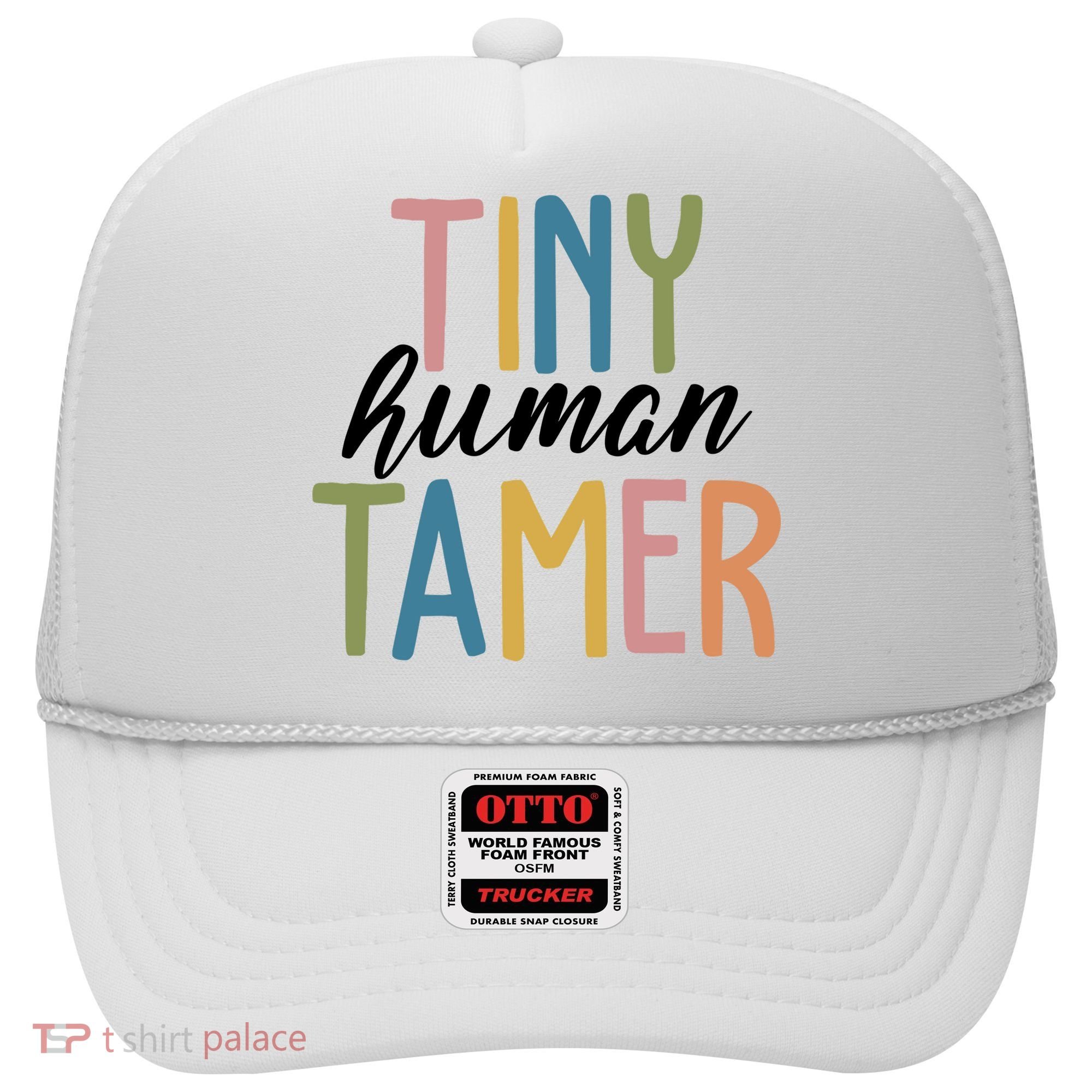 Tiny Human Tamer Kindergarten Teacher Hat