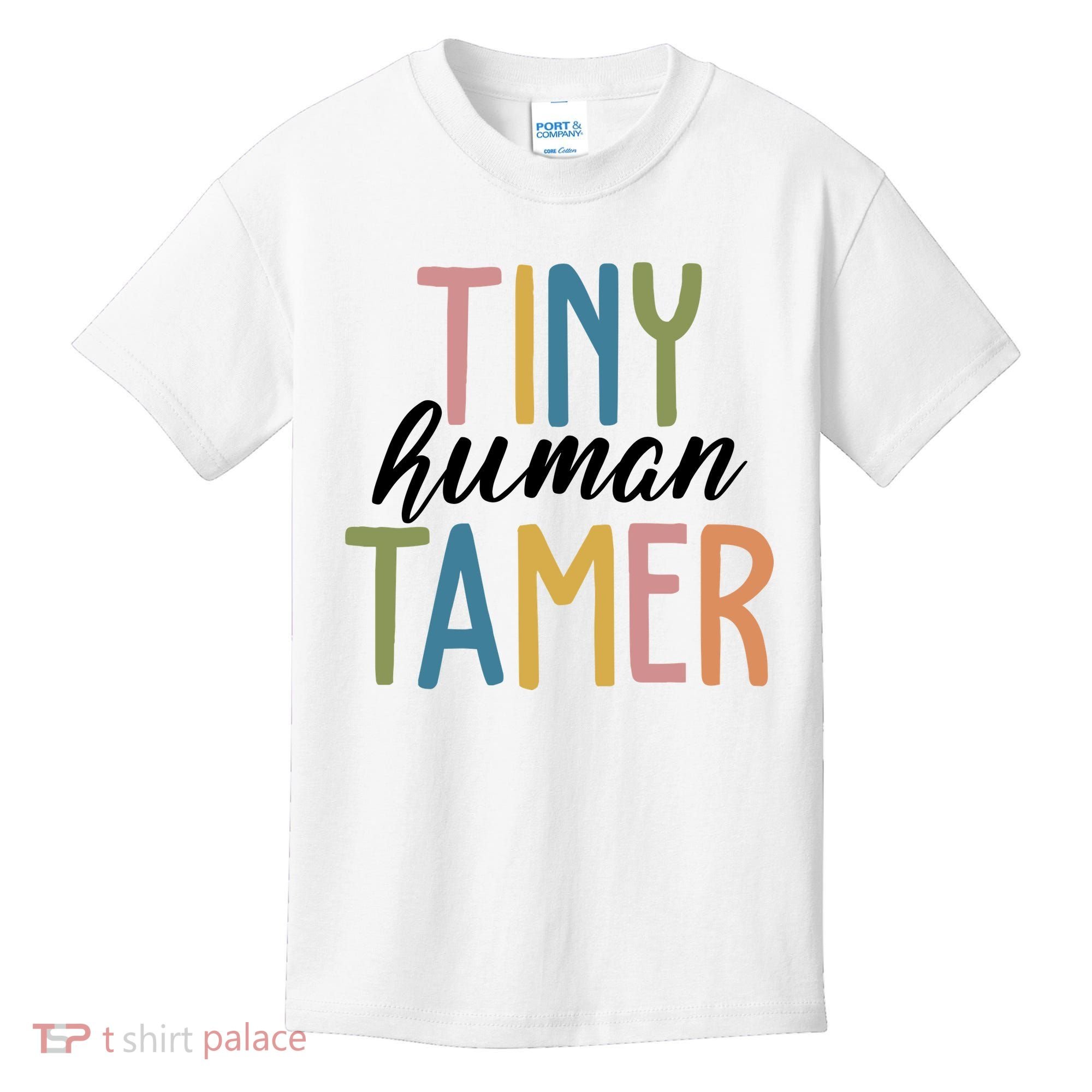 Tiny Human Tamer Kindergarten Teacher Kids T-Shirt