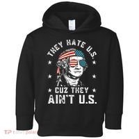 They Hate Us Cuz They Ain't Us Funny 4th of July Toddler Hoodie thumb 0