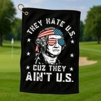 They Hate Us Cuz They Ain't Us Funny 4th of July Golf Towel thumb 1