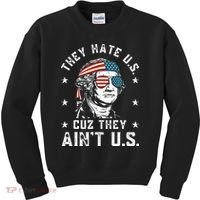 They Hate Us Cuz They Ain't Us Funny 4th of July Kids Sweatshirt thumb 0