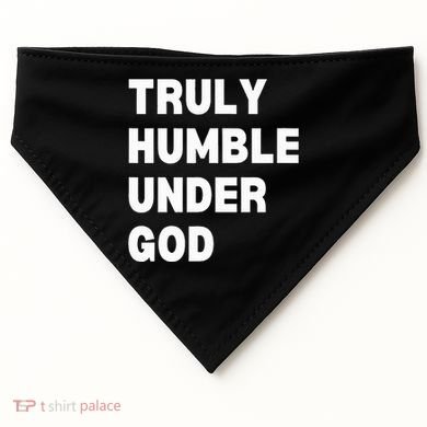 Truly Humble Under God Thug USA-Made Doggie Bandana