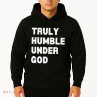 Truly Humble Under God Thug Hoodie thumb 2