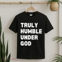 Truly Humble Under God Thug T-Shirt thumb 2