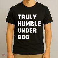 Truly Humble Under God Thug T-Shirt thumb 3