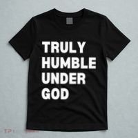 Truly Humble Under God Thug T-Shirt thumb 5