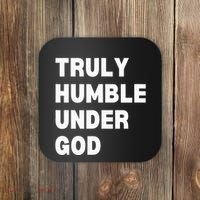 Truly Humble Under God Thug Coaster thumb 0