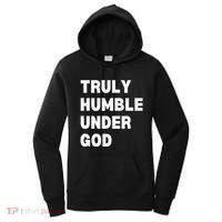 Truly Humble Under God Thug Women's Hoodie thumb 0