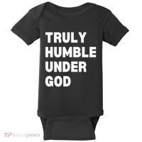 Truly Humble Under God Thug Baby Bodysuit thumb 0