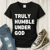 Truly Humble Under God Thug Women's T-Shirt thumb 3