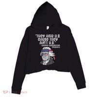 They Hate US Cause Aint US George Washington 4th Of July Crop Fleece Hoodie thumb 0