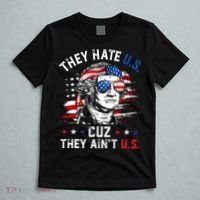 They Hate US Cuz They Ain't US George Washington 4th Of July T-Shirt thumb 5