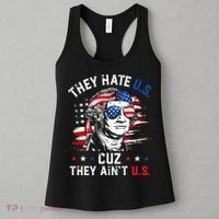 They Hate US Cuz They Ain't US George Washington 4th Of July Women's Tank Top thumb 3