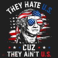They Hate US Cuz They Ain't US George Washington 4th Of July Hat thumb 2