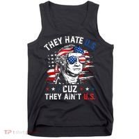 They Hate US Cuz They Ain't US George Washington 4th Of July Tank Top thumb 0