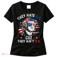 They Hate US Cuz They Ain't US George Washington 4th Of July Women's T-Shirt thumb 0